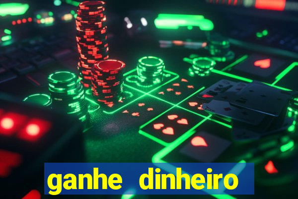 ganhe dinheiro jogando sem depositar